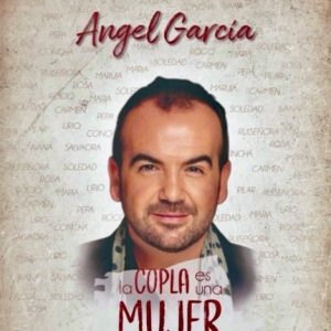CORPUS 2021. Festival de Copla Española: Ángel García “La copla es una mujer”