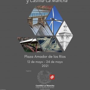 Exposición “La Ingeniería de Caminos y Castilla-La Mancha – Toledo”