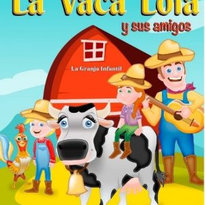 CORPUS 2021. Infantil “La Vaca Lola y sus Amigos”