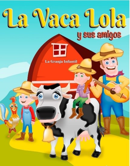 Ayuntamiento de Toledo CORPUS 2021. Infantil “La Vaca Lola y sus Amigos”