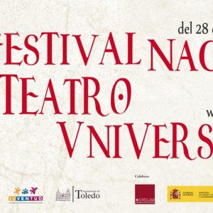 I Festival Nacional de Teatro Universitario :” Premio a toda una carrera”