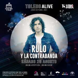 Toledo Alive. Concierto Rulo y la Contrabanda