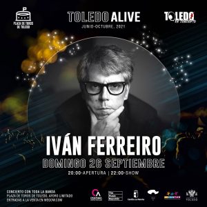 Toledo Alive. Iván Ferreiro
