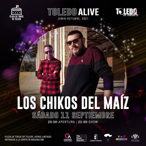 Toledo Alive. Los Chikos del Maíz