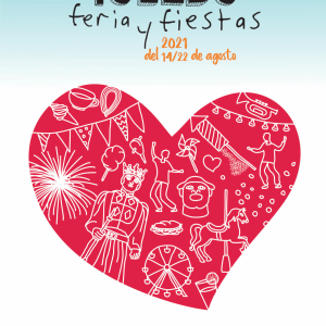 oledo Feria y Fiestas del 14 al 22 agosto 2021.