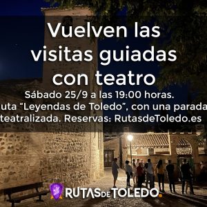 Visita guiada teatralizada “Leyendas de Toledo” con Rutas de Toledo