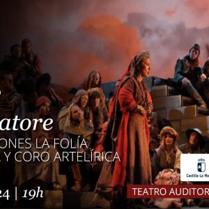 Il Trovatore. Teatro de Rojas