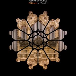 III EDICIÓN Festival de Música El Greco en Toledo 2021