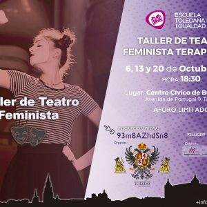 ALLER DE TEATRO FEMINISTA ESCUELA TOLEDANA DE IGUALDAD.