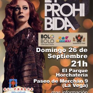 SHOW: LA PROHIBIDA