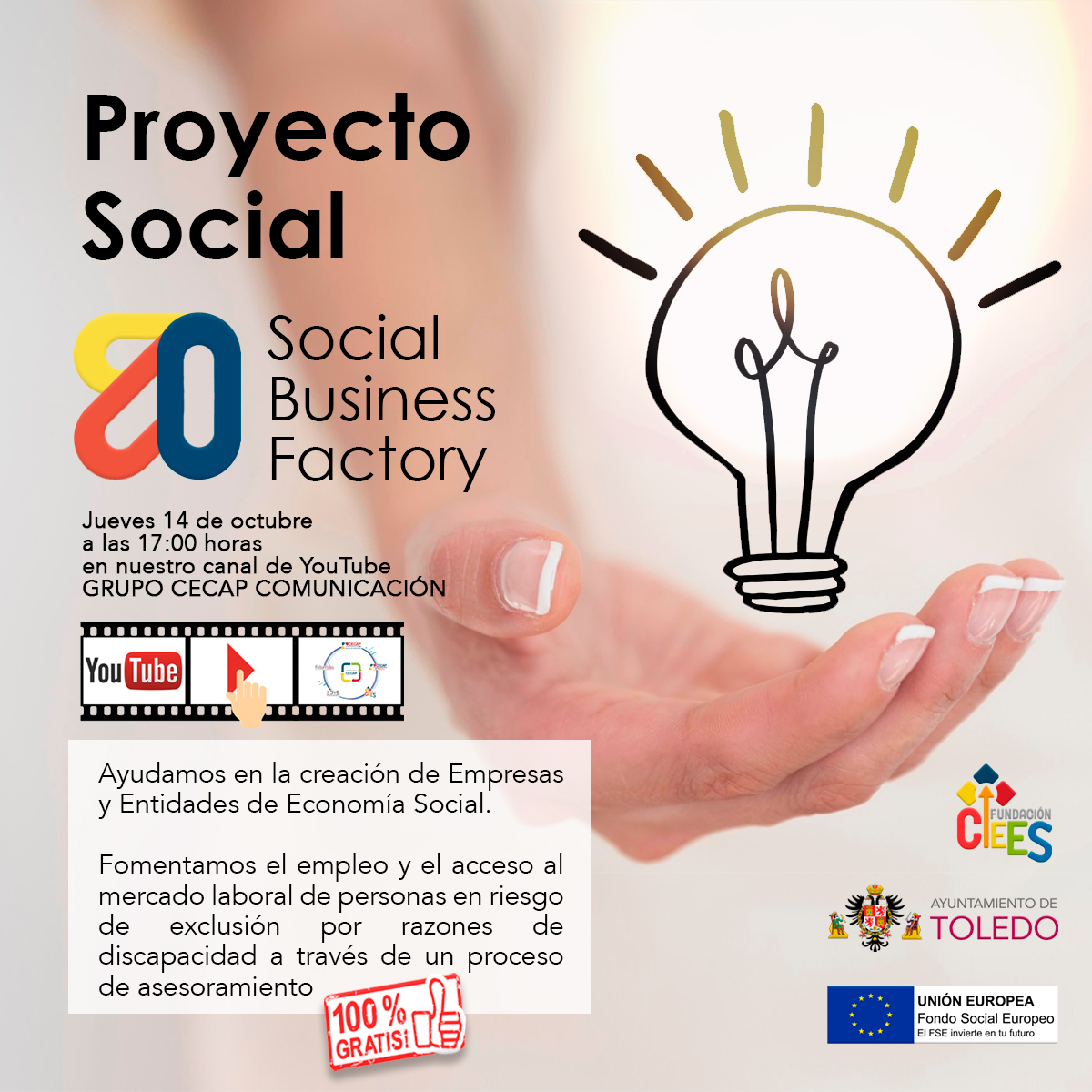 https://www.toledo.es/wp-content/uploads/2021/10/flyer_proyecto_social_social_business_factory.jpg. Webinar para presentar el proyecto del Ayuntamiento y CECAP para el emprendimiento de personas con discapacidad