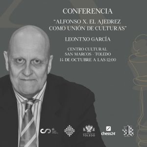 l periodista y experto en ajedrez Leontxo García ofrece este jueves en San Marcos una conferencia sobre Alfonso X El Sabio