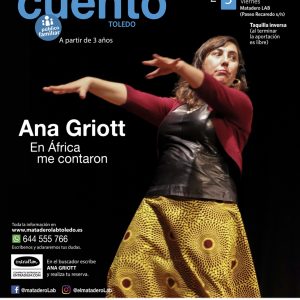 LA SENDA DEL CUENTO – Cuentos para público familiar con ANA GRIOTT, ” En África me contaron” 