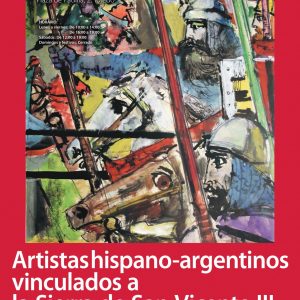 Artistas hispano-argentinos vinculados a la Sierra de San Vicente III