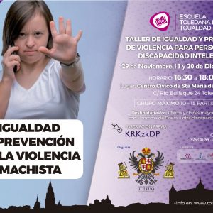 TALLER IGUALDAD Y PREVENCIÓN DE LA VIOLENCIA PARA PERSONAS CON DISCAPACIDAD INTELECTUAL