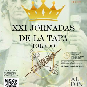 XXI Jornadas de la Tapa y VII Edición de Cócteles por Toledo