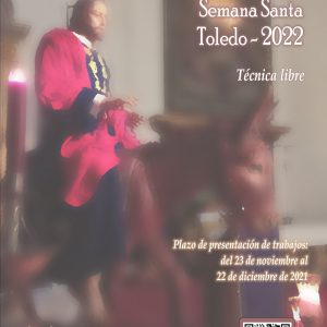 Concurso de Cartel de Semana Santa Toledo 2022