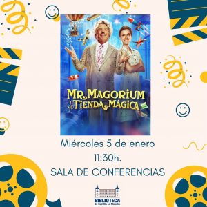 ACTIVIDAD INFANTIL. Proyección de la película Mr. Magorium y su tienda mágica