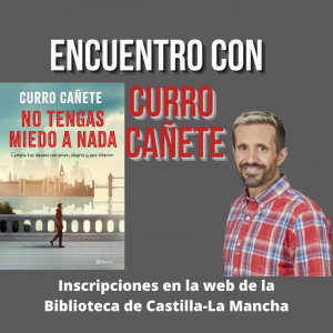 Encuentro con Curro Cañete