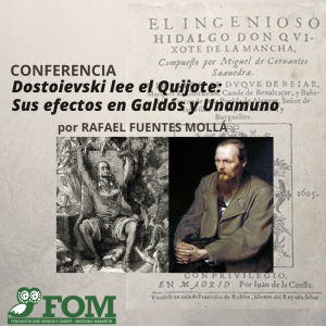 Conferencia Dostoievski lee el Quijote: sus efectos en Galdós y Unamuno