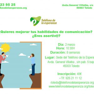 Curso teléfono de la esperanza: ¿Quieres mejorar tus habilidades de comunicación? ¿Eres asertiv@?