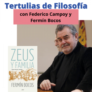 Tertulias de filosofía con Federico Campoy. Sesión especial con Fermín Bocos