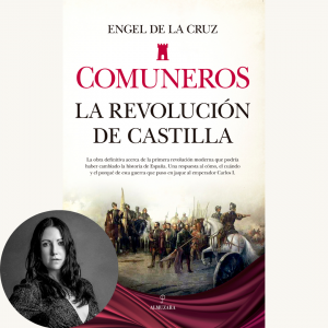 Presentación de Comuneros: la revolución de Castilla, de Engel De La Cruz