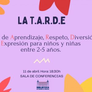 Taller infantil La T.A.R.D.E