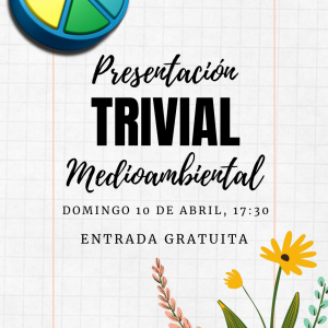 VAMOS A MONTAR UN CIRCO. Presentación del Trivial Medioambiental