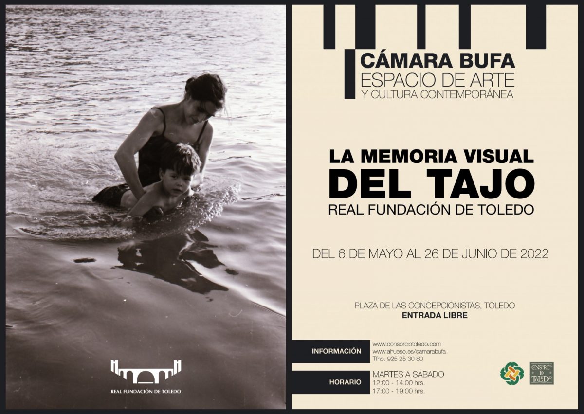 https://www.toledo.es/wp-content/uploads/2022/04/la-memoria-visual-del-tajo-cartel-1200x851.jpg. Exposición “La Memoria Visual del Tajo”