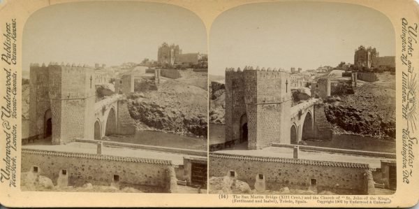 03 - 14 - UNDERWOOD - El puente de San Martín (Siglo XIII) y la Iglesia de San Juan de los Reyes (Fernando e Isabel),Toledo, España