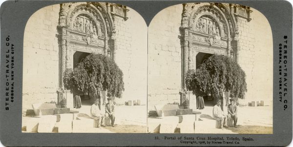 04 - 31 - STEREO TRAVEL - Portada del Hospital de Santa Cruz, Toledo, España