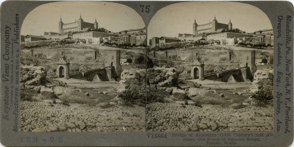 05 - V15864 - KEYSTONE_UNDERWOOD - Puente de Alcantara (Siglo XIII) y Alcazar. Antiguo Hogar de los Reyes Españoles, Toledo, España
