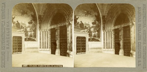 08 - 1027 - SOCIEDAD ESTEREOSCÓPICA ESPAÑOLA - Toledo. Puerta del Claustro de la Catedral