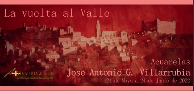 https://www.toledo.es/wp-content/uploads/2022/05/tarjeta3.jpg. Exposición de las acuarelas de José Antonio G. Villarrubia “La Vuelta al Valle”