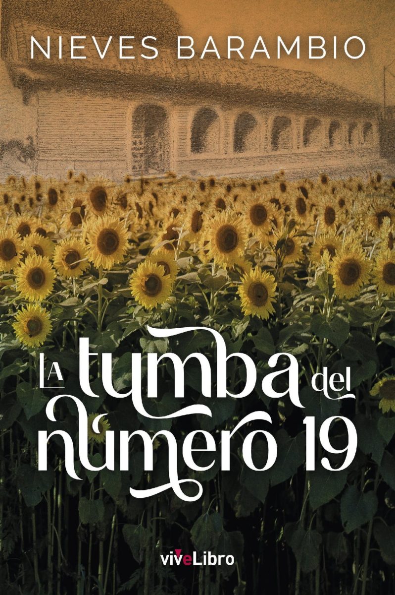 https://www.toledo.es/wp-content/uploads/2022/06/la-tumba-del-numero-19-798x1200.jpg. Presentación de la novela “La Tumba del Número 19” de Nieves Barambio