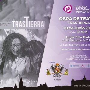 OBRA DE TEATRO “TRASTIERRA”