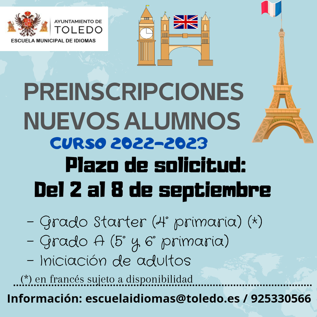https://www.toledo.es/wp-content/uploads/2022/07/cartel-preinscripciones.jpg. Información para nuevos alumnos