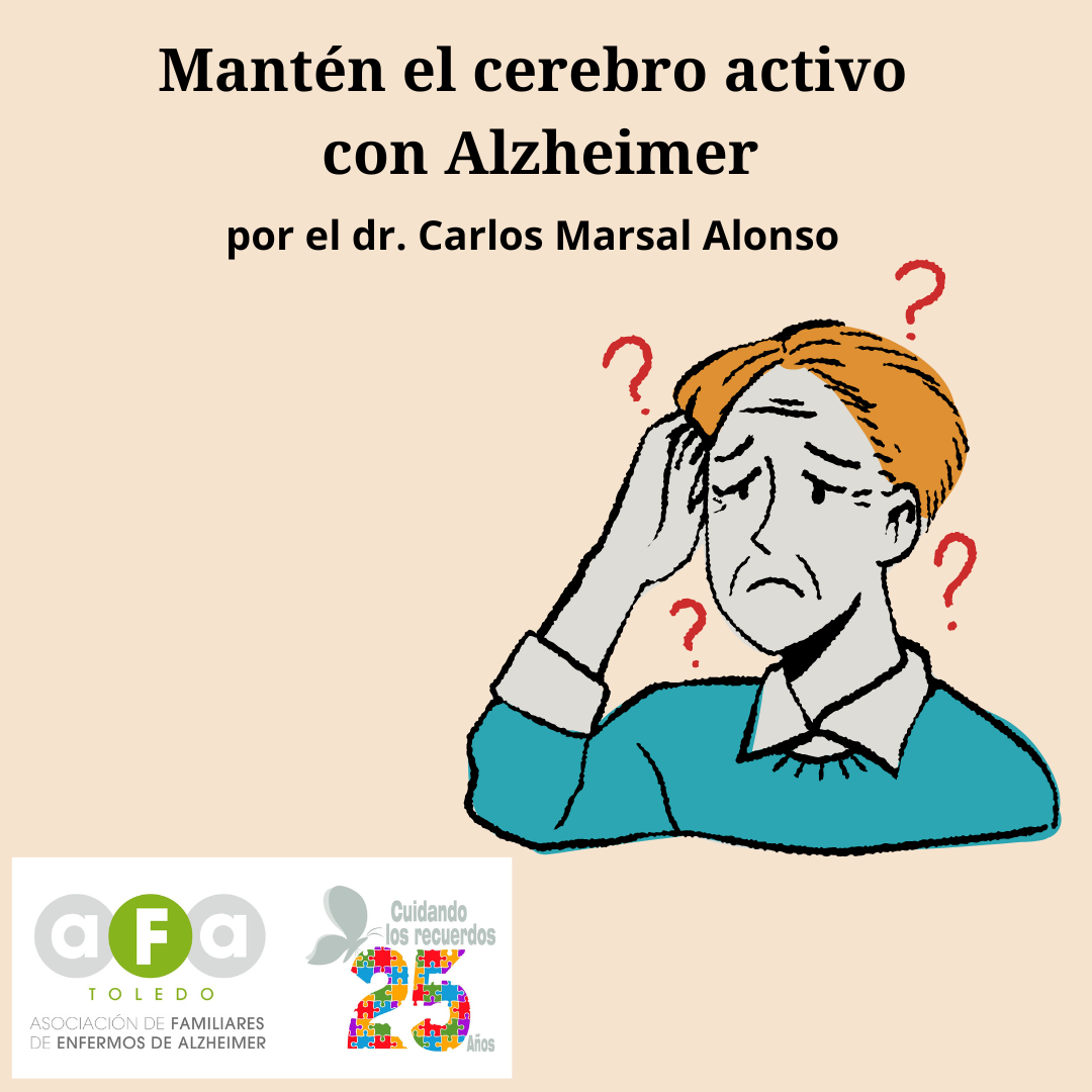 https://www.toledo.es/wp-content/uploads/2022/08/21-septiembre.-alzheimer.png. Charla Mantén el cerebro activo con Alzheimer