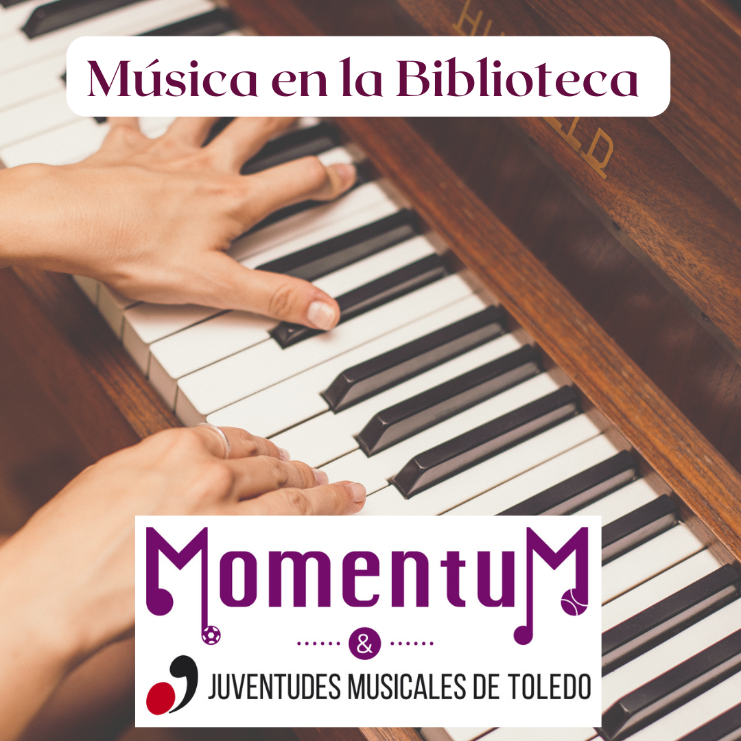 https://www.toledo.es/wp-content/uploads/2022/08/27-septiembre.-momentum.png. Concierto. Ciclo Música en la Biblioteca con Momentum
