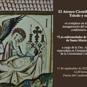 Apertura de curso del Ateneo. Conferencia “Las enfermedades de la piel en las Cantigas de Santa María de Alfonso X”