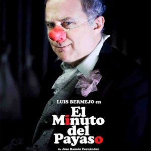 “EL MINUTO DEL PAYASO” COMPAÑÍA PRODUCCIONES EL ZURDO