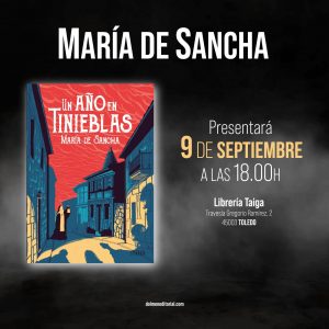 Presentación del libro “Un año en tinieblas” de María de Sancha