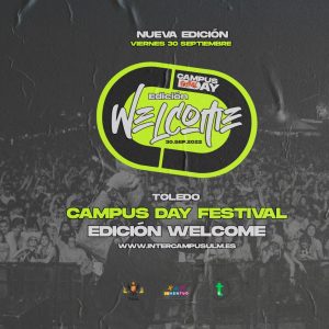 Campus Day Festival “EDICION WELCOME”