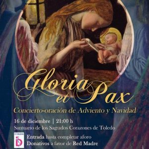 Concierto oración de Adviento y Navidad: “Gloria et Pax”