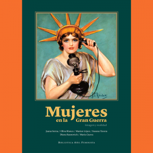 Presentación del libro Mujeres en la gran guerra. Imagen y realidad