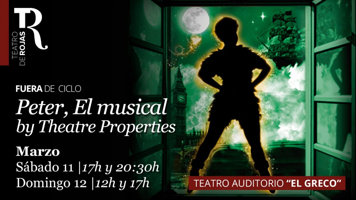 https://www.toledo.es/wp-content/uploads/2023/02/11-pantallas-fuera-de-ciclo_23_peter-1200x675.jpg. Teatro Rojas. Fuera de ciclo. “Peter, el musical by Theatre Properties”