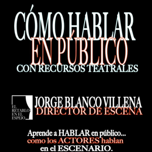 Biblioteca de Castilla-La Mancha. Charla: Cómo hablar en público con recursos teatrales con Jorge Blanco Villena.