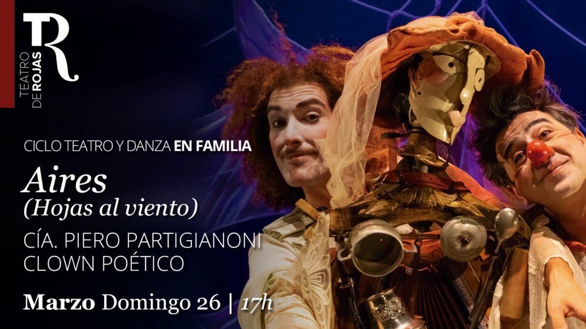 https://www.toledo.es/wp-content/uploads/2023/02/17-pantallas-en-familia-prima_23_aire-1200x675.jpg. Teatro Rojas. Teatro infantil y familiar “Aires” hojas al viento.