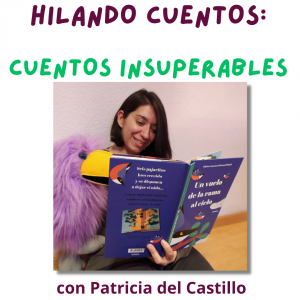 Biblioteca de Castilla-La Mancha. Hilando cuentos: Ciclo de narración oral para público infantil